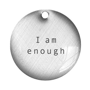 I am enough word pendant