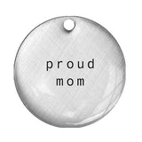 proud mom word pendant